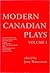 Modern Canadian Plays