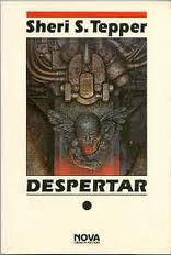 Portada de Despertar, de Sheri S. Tepper