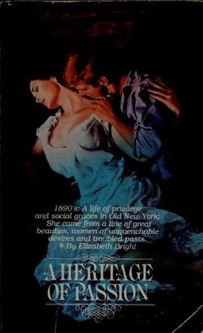 A Heritage of Passion (Paperback)