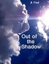 Out of the Shadow