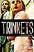 Trinkets