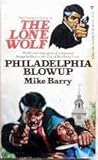 Philadelphia Blowup (Lone Wolf, #14)