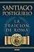 La traición de Roma