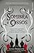 Sombra e Ossos (The Grisha,...