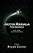 Jaxxa Rakala: The Search (Jaxxa Rakala, Book #1)