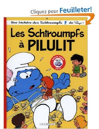 Les Schtroumpfs à Pilulit (Paperback)