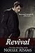 Revival (Negotiated Marriage, #3)