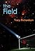 The Field