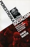 Perestroika Versus Socialism: Stalinism and the Restoration of Capitalism in the USSR