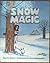 Snow Magic