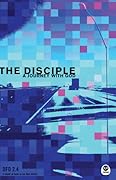 The Disciple: A Journey with God