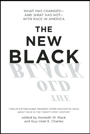 The New Black: What Has Changed--and What Has Not--with Race in America (2013-09-03)