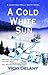 A Cold White Sun (Constable Molly Smith #6)