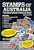 Stamps of Australia - New & Revised 13th Edition: The Stamp Collector's Reference Guide