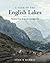 A Tour of the English Lakes: with Thomas Gray and Joseph Farington RA