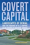 Covert Capital by Andrew   Friedman