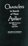 Characters in Search of Their Author: The Gifford Lectures, 1999-2000