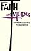 Faith and Violence: Christi...