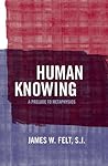 Human Knowing: A ...