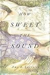 How Sweet the Sound