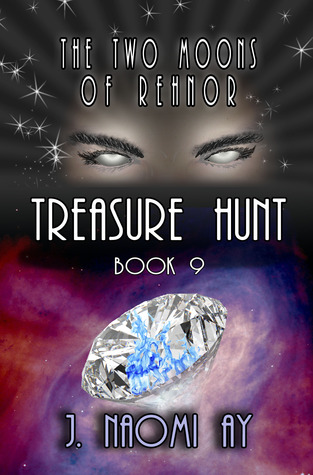 Treasure Hunt (The Two Moons of Rehnor, Book 9)