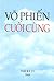 Võ Phiến - Cuối cùng
