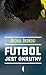 Futbol jest okrutny