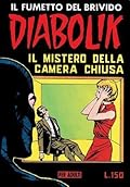 Diabolik Seconda Serie n. 2: Il mistero della camera chiusa