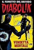 Diabolik Seconda Serie n. 3: Vendetta mortale