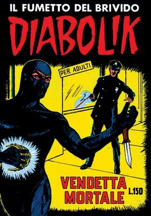 Diabolik Seconda Serie n. 3: Vendetta mortale (Mass Market Paperback)