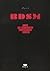 Bdsm: Guida per esploratori dell'erotismo estremo