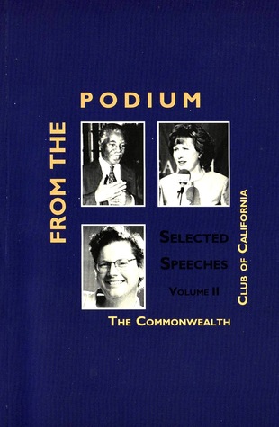 From the Podium: Selected Speeches, Volume II
