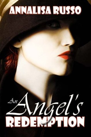 An Angel's Redemption (Book #1 in The Cavelli Angel Saga)