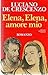 Elena, Elena amore mio