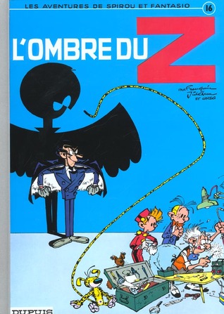 L'ombre du Z (Spirou et Fantasio, #16)