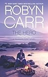 The Hero by Robyn Carr