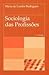 Sociologia das Profissões