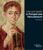 Life and Death in Pompeii and Herculaneum (Paperback) /anglais