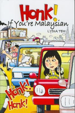 Honk! If You're Malaysian (Paperback)