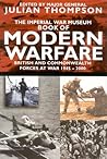 The Imperial War Museum Book of Modern Warfare
