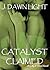 Catalyst Claimed (City of Sirus Book 2)