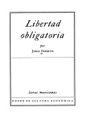 Libertad Obligatoria