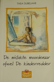 De mislukte moordenaar ofwel De kinderredder