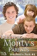 Meeting Monty's Parents