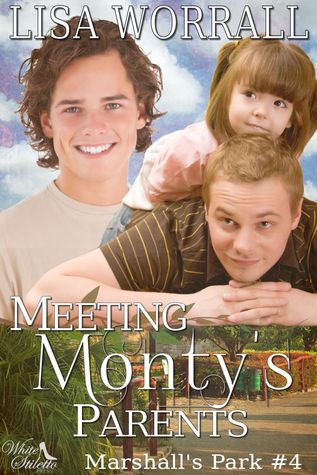 Meeting Monty's Parents (Marshall's Park, #4)