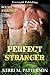 Perfect Stranger (Bound By ...