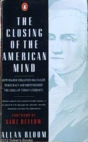 The Closing of the American Mind