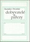 Dobyvatelé a pařezy Dobyvatelé a pařezy