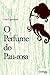 O Perfume Do Pau-Rosa