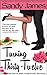 Turning Thirty-Twelve by Sandy James